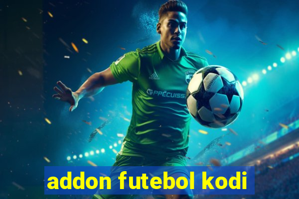 addon futebol kodi